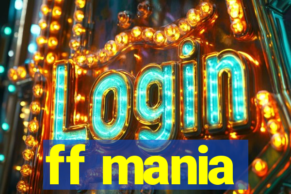 ff mania